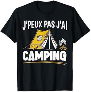 J'Peux Pas J'Ai Camping Humour Site De Camp Cadeau Camping T-Shirt
