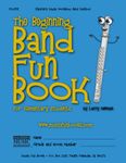 The Beginning Band Fun Book (Flute): for Elementary Students