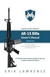 AR-15 Rifle Owner Manual (Firearm O