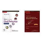 Shafer's Textbook Of Oral Pathology + Sturdevant's Art & Science Of Operative Dentistry: Second South Asia Edition (Set of 2 books)