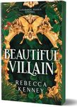 Beautiful Villain: A Dark & Spicy Modern Jay Gatsby (Gilded Monsters, 1)