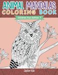 Animal Mandalas Coloring Book | Children Fun Edition 7 by Jupiter Kids (2015-11-15)