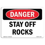 OSHA Danger Sign - Stay Off Rocks | Rigid Plastic Sign | Protect Your Business, Construction Site, Warehouse & Shop Area | Made in The USA