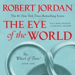 The Eye of the World: Book One of T