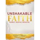 Unshakable Faith: REDIRECT – REDEFINE – RENEW YOU