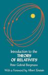 Introduction to the Theory of Relativity (Dover Books on Physics)