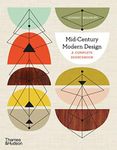 Mid-Century Modern Design:A Complet