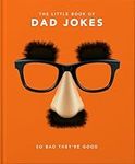 Little Book of Dad Jokes: So bad th