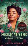 Self Made: The Life and Times of Madam C. J. Walker