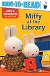 Miffy at the Library (Miffy's Adven