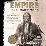 Empire of the Summer Moon: Quanah P