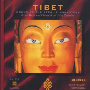 Tibet: Music & Chants of Gelug Tradition