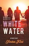 White Water: An epilogue novella (R