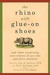 The Rhino with Glue-On Shoes: And O