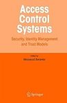 Access Control Systems: Security, I
