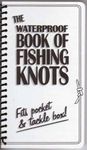 Waterproof Book of Fishing Knots