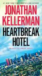 Heartbreak Hotel: An Alex Delaware Novel