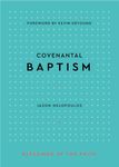 Covenantal Baptism