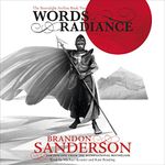 Words of Radiance: The Stormlight Archive, Book 2