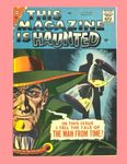 This Magazine Is Haunted #26: Collect All 26 Issues -- Terrifying Horror Comics - All Stories - No Ads