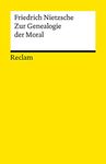 Zur Genealogie Der Moral: Eine Streitschrift