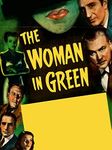 Sherlock Holmes and the Woman In Green