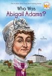 Who Was Abigail Adams?