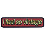 EmbTao I Feel So Vintage Patch Embroidered Badge Applique Iron On Sew On Emblem