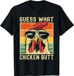 Chicken Meme Vintage Guess What Chicken Butt T-Shirt (Black,M)