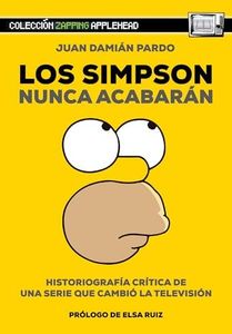 LOS SIMPSON NUNCA ACABARÁN: HISTORIOGRAFÍA CRÍTICA DE UNA SERIE QUE CAMBIÓ LA TELEVISIÓN: 8 (Zapping)