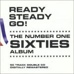 Ready Steady Go! - The Number One Sixties Album