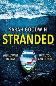 Stranded: The bestselling psychological thriller with a jaw-dropping twist, perfect for fall 2024 (The Thriller Collection) (Book 1)