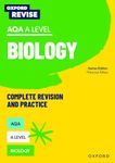 Oxford Revise: AQA A Level Biology Revision and Exam Practice: 4* winner Teach Secondary 2021 awards (Oxford Revise: Science)