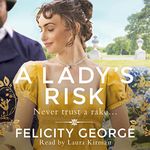 A Lady's Risk: The Gentlemen of London, Book 1