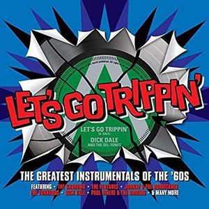 Let's Go Trippin: GTS Instrumentals of the 60's