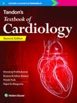 Tandon's Textbook of Cardiology, 2ed