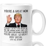 Aurahouse You're Great Mom Trump Mug, Great Mom Trump Coffee Mug Birthday Gag Gifts for Mom, Funny Trump Speech Mug Mom Present 11oz White Ceramic Cup