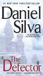 (THE DEFECTOR) BY SILVA, DANIEL(Author)Signet Book[Publisher]Mass Market Paperback{The Defector} on 06 Jul -2010