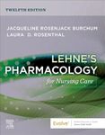 Lehne's Pharmacology for Nursing Care