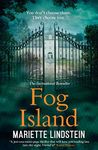 Fog Island: A terrifying psychological thriller set in a modern-day cult from the international bestselling author, Mariette Lindstein (Fog Island Trilogy, Book 1)