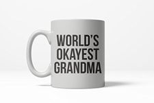 Crazy Dog T-Shirts Worlds Okayest Grandma Funny Family Member Ceramic Coffee Drinking Mug 11oz Cup