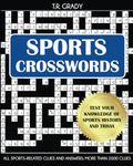 Sports Crosswords: Test Your Knowledge of Sports History and Trivia