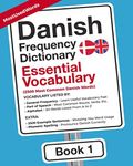 Danish Frequency Dictionary - Essential Vocabulary: 2500 Most Common Danish Words