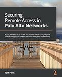 Securing Remote Access in Palo Alto