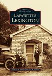 Lafayette's Lexington (Images of America)