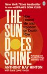 The Sun Does Shine: How I Found Life and Freedom on Death Row (Oprah's Book Club Summer 2018 Selection)