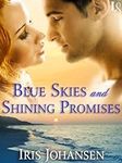 Blue Skies and Shining Promises: A 