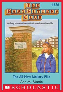 The All-New Mallory Pike (The Baby-Sitters Club #126) (Baby-sitters Club (1986-1999))