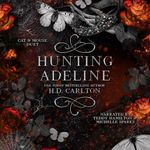 Hunting Adeline: Cat and Mouse Duet