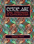 Celtic Art: The Methods of Construction (Celtic Interest)